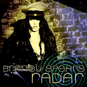 Britney Spears, Radar single cover Britney Spears, Radar single cover